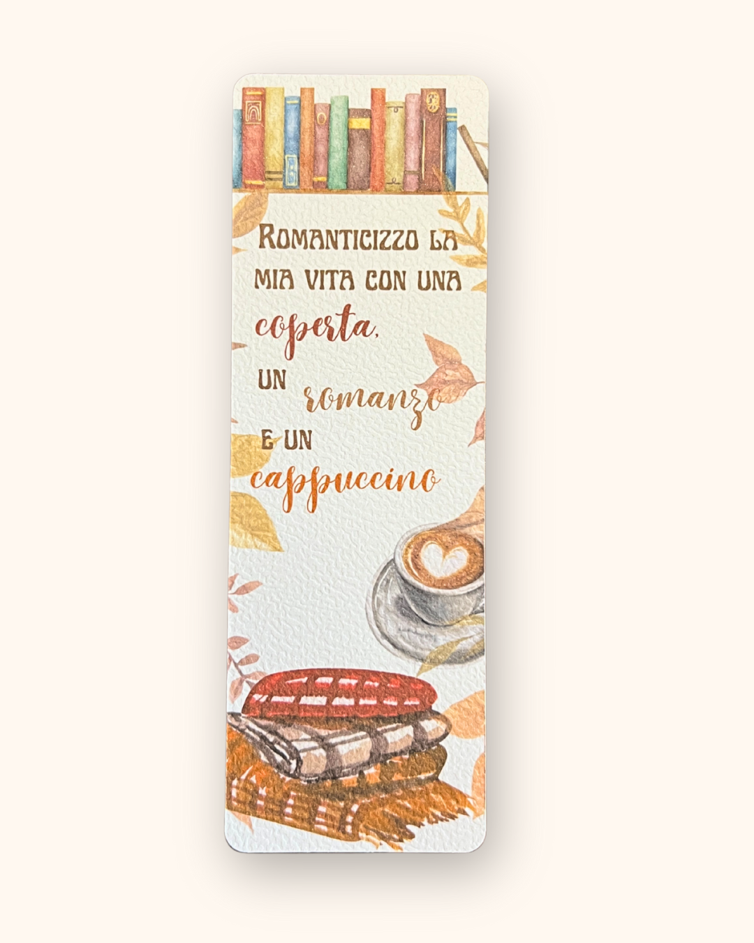 Segnalibro "Romanticizzo la mia vita"